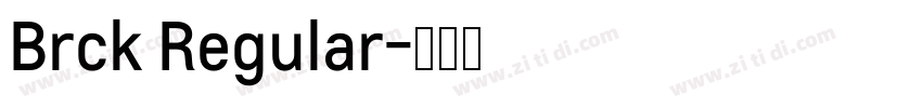 Brck Regular字体转换